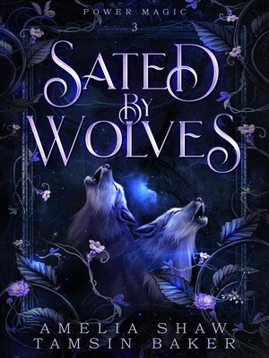 cover image of Sated by Wolves